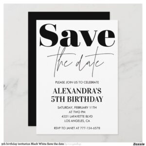 5th birthday invitation Black White Save the date