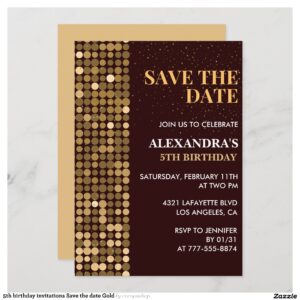 5th birthday invitations Save the date Gold