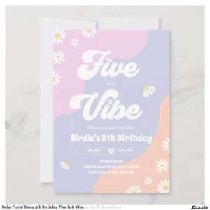 Boho Floral Daisy 5th Birthday Five Is A Vibe Invitation