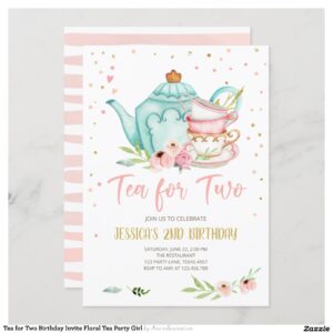 Tea for Two Birthday Invite Floral Tea Party Girl