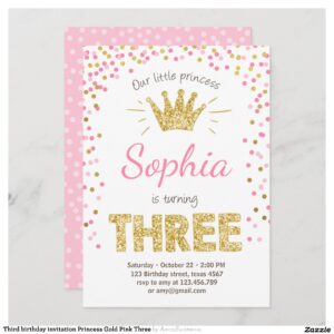 Third birthday invitation Princess Gold Pink Three