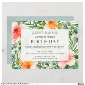 Tropical Birthday Pool Party and Luau Invitation