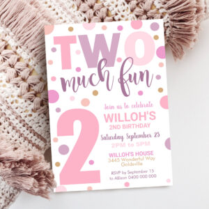 Two Much Fun Birthday Invitation 2nd Birthday Girl