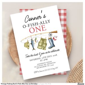Vintage Fishing Rod O-Fish-Ally One 1st Birthday Invitation