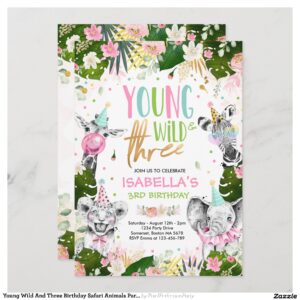 Young Wild And Three Birthday Safari Animals Party Invitation