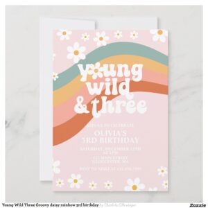 Young Wild Three Groovy daisy rainbow 3rd birthday Invitation